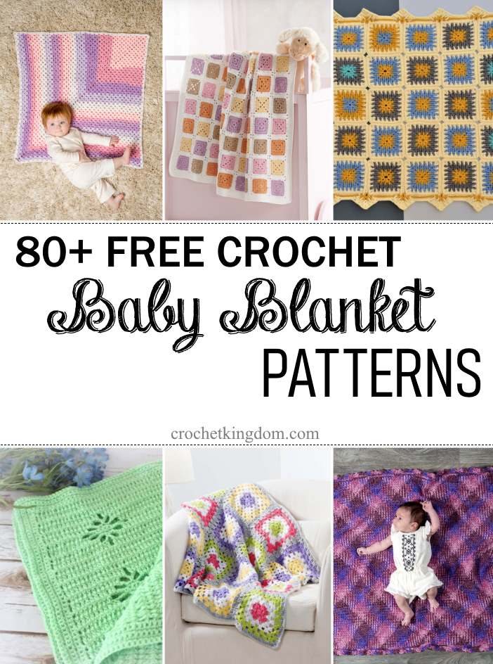 80+ free crochet baby blanket patterns