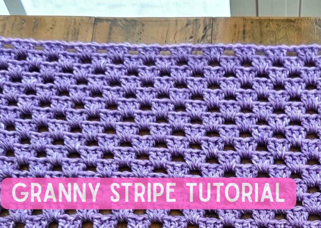 How to Crochet the Granny Stripe tutorial with video